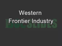 Western Frontier Industry