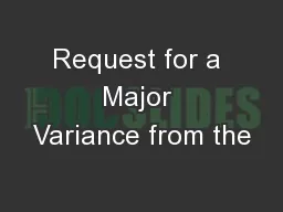 Request for a Major Variance from the