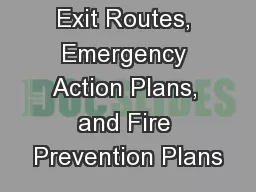 Exit Routes, Emergency Action Plans, and Fire Prevention Plans