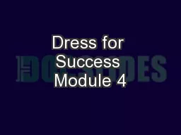 Dress for Success Module 4