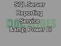SQL Server Reporting Service & Power BI