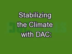 Stabilizing the Climate with DAC: