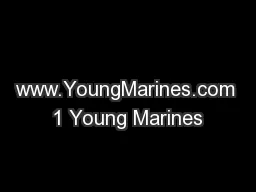 www.YoungMarines.com 1 Young Marines