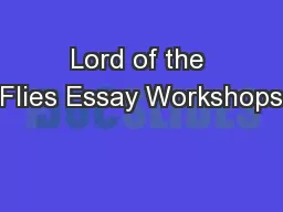 Lord of the Flies Essay Workshops