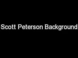 Scott Peterson Background