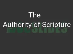 The  Authority of Scripture