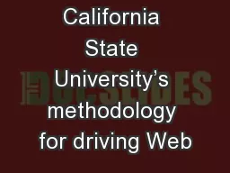 California State University’s methodology for driving Web
