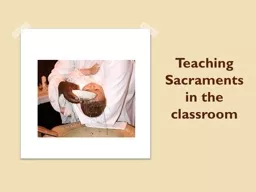 Teaching Sacraments in the classroom