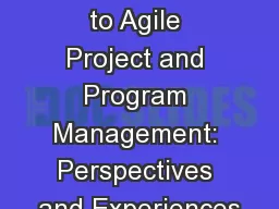 Transitioning to Agile Project and Program Management: Perspectives and Experiences