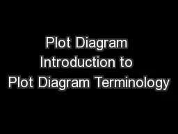 Plot Diagram Introduction to Plot Diagram Terminology