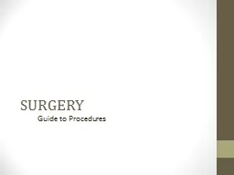 SURGERY Guide  to Procedures