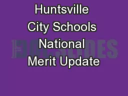Huntsville City Schools National Merit Update