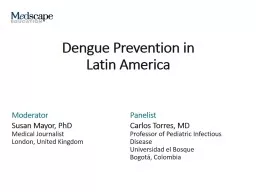 Dengue Prevention in  Latin America