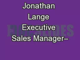 Jonathan Lange Executive Sales Manager–