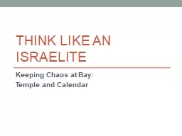 Think Like an Israelite Keeping Chaos at Bay: