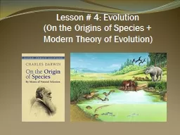 Lesson # 4: Evolution  (On the Origins of Species