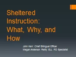 Sheltered Instruction: What, Why, and How