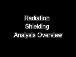 Radiation Shielding Analysis Overview