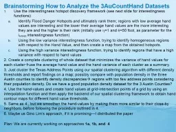 Brainstorming How to Analyze the 3AuCountHand Datasets