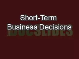 Short-Term Business Decisions