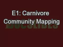 E1: Carnivore Community Mapping