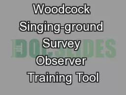 American Woodcock Singing-ground Survey Observer Training Tool