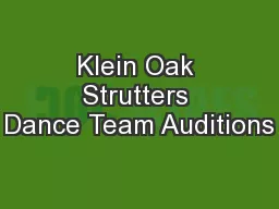 Klein Oak Strutters Dance Team Auditions