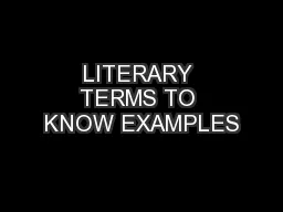 LITERARY TERMS TO KNOW EXAMPLES