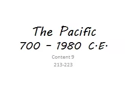 The Pacific 700 – 1980 C.E.