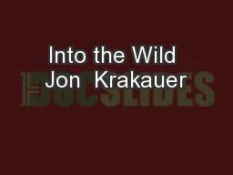 Into the Wild Jon  Krakauer