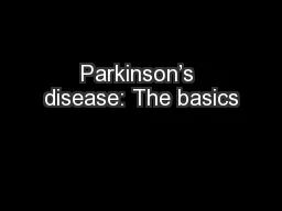 Parkinson’s disease: The basics
