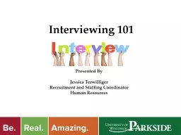 Interviewing 101 Presented