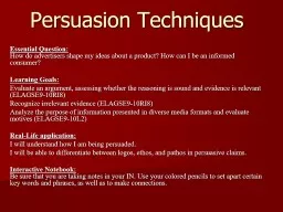 Persuasion Techniques Essential Question: