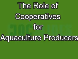 The Role of Cooperatives for Aquaculture Producers