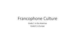 Francophone Culture Grade 7: in the Americas