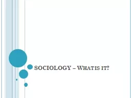 SOCIOLOGY – What is it?
