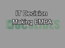 IT Decision Making EMBA