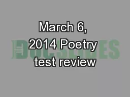 March 6, 2014 Poetry test review