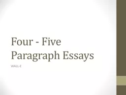 Four - Five  Paragraph Essays