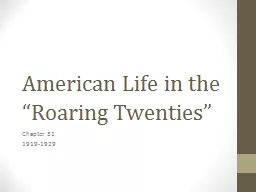 American Life in the  “Roaring Twenties”