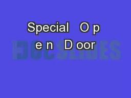 Special   O p e n   D oor