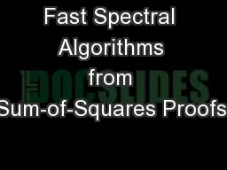 Fast Spectral Algorithms from Sum-of-Squares Proofs:
