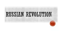 Russian Revolution  1905 Revolution