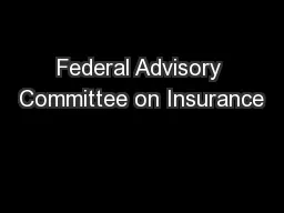 Federal Advisory Committee on Insurance
