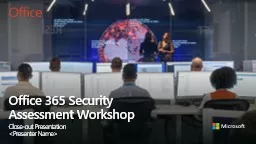 Office 365 Security Assessment Workshop