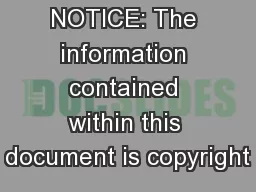NOTICE: The information contained within this document is copyright
