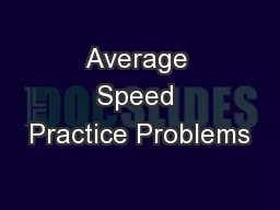 Average Speed Practice Problems