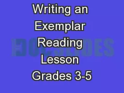 Writing an Exemplar Reading Lesson Grades 3-5