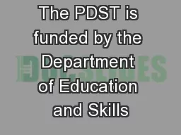 The PDST is funded by the Department of Education and Skills