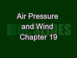 Air Pressure and Wind Chapter 19